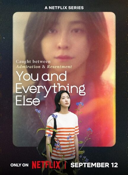 دانلود سریال You and Everything Else
